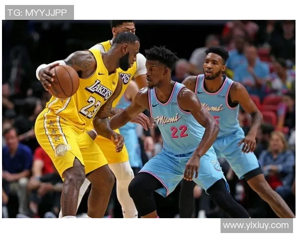 迈阿密热火对阵湖人精彩直播全程回顾与分析 迈阿密热火对阵湖人精彩直播全程回顾与分析